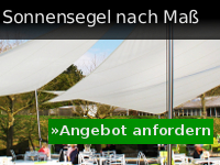 Angebot anfordern für Sonnensegel nach Maß